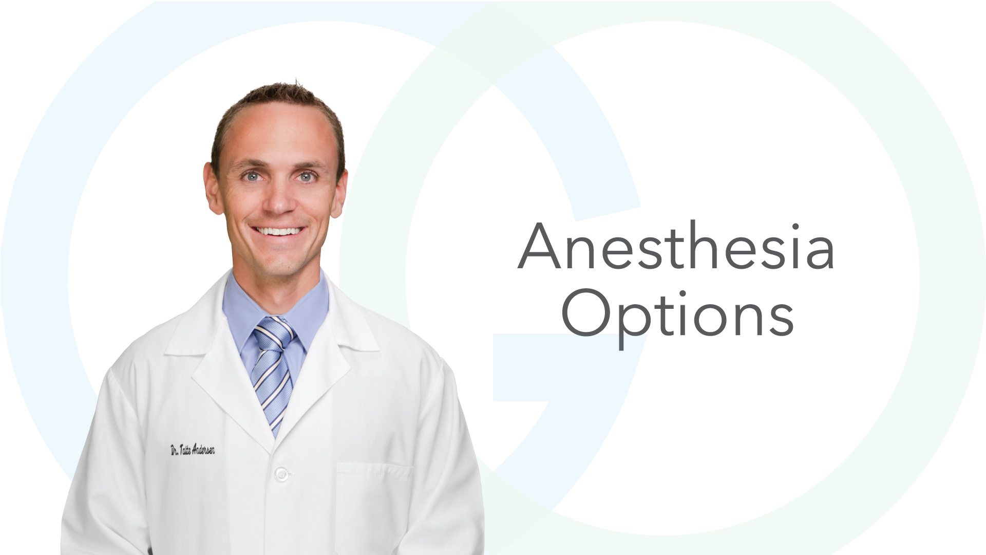 Anesthesia Options at Granger Oral Surgery & Dental Implants